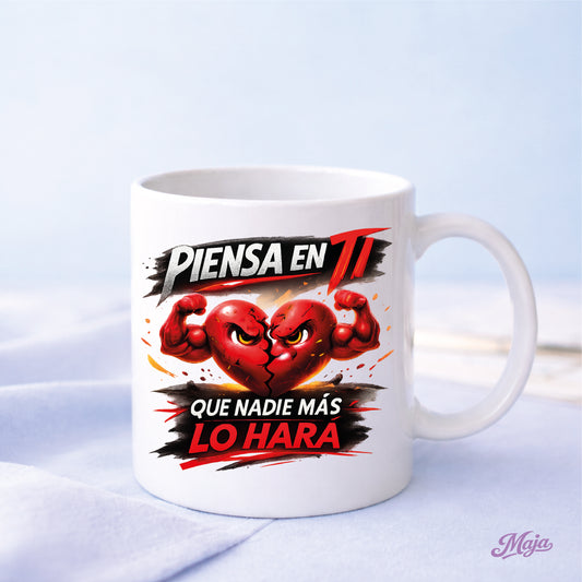 Taza Piensa en ti - Motivacional