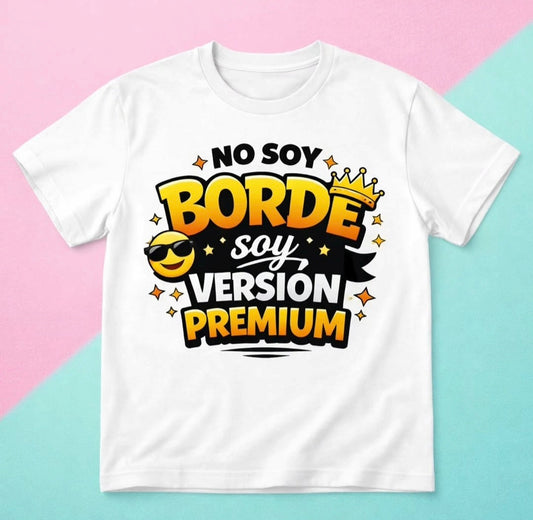 Camiseta No soy Borde